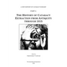 The History of Cataract Extraction from Antiquity through 1815