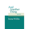 And Another Thing: Poems