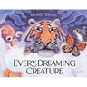 Every Dreaming Creature
