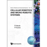 Cellular Robotics & Micro Robotic..(V10)