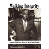 Walking Integrity: Benjamin Elijah Mays, Mentor to Martin Luther King Jr.
