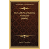 The Anti-Capitalistic Mentality (1956)