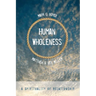Human Wholeness: A Spirituality of Relationship