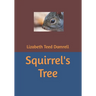 Squirrel's Tree