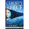 Too Far Gone: A Grey Justice Novel