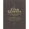 The Four Gospels and Selected Psalms in Cherokee: A Companion to the Syllabary New Testament