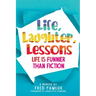 Life, Laughter, Lessons