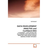 DATA ENVELOPMENT ANALYSIS and Confident-DEA