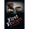 First Fridays: Conversations About Spirituality in Later Life