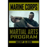 Marine Corps Martial Arts Program MCRP 3-02B