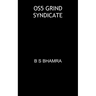 0s5 grind syndicate