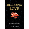 Decoding Love: A Life's Journey