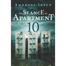 The Seance in Apartment 10