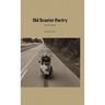 Old Scooter Poetry