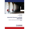 Industrial Gaseous Leakage Detection