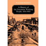 A History of the Guyanese Working People, 1881-1905