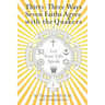 33 Ways 7 Faiths Agree with the Quakers