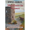 Shadows in Sussex