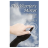The Warrior's Mirror: The Path to Peace
