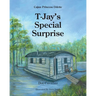 T. Jay's Special Surprise