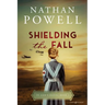 Shielding the Fall
