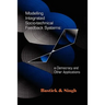 Modelling Integrated Socio-Technical Feedback Systems: E-Democracy and Other Applications