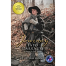 Journey Into Darkness (Black & White - 3rd Edition): A Story in Four Parts