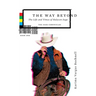The Way Beyond: The Life and TImes of Halycon Sage