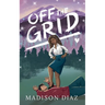 Off the Grid