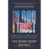 In God I Trust: Making Our National Motto My Personal Declaration