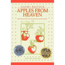 Apples From Heaven: Multicultural Folk Tales About Stories and Storytellers