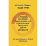 A Practical Handbook: Spectrometer and Interferometer Design with ZEMAX OpticStudio