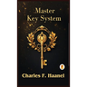 The Charles Haanel Master Key System