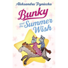 Bunky and the Summer Wish