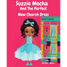 Suzzie Mocha: And The Perfect New Church Dress