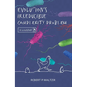 Evolution's Irreducible Complexity Problem