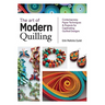Art of Modern Quilling: Contemporary Paper Techniques & Projects for Captivating Quilled Designs