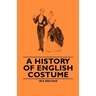 A History of English Costume