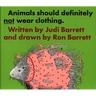 Animals Should Definitely Not Wear Clothing