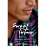 Sweet Torture: Book One