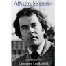 Affective Memories: How Chance and the Theater Saved My Life
