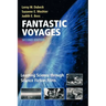 Fantastic Voyages: Learning Science Through Science Fiction Films