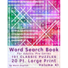 Word Search Book For Adults: Pro Series, 100 Classic Puzzles, 20 Pt. Large Print, Vol. 41