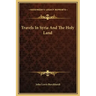 Travels in Syria and the Holy Land