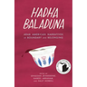 Hadha Baladuna: Arab American Narratives of Boundary and Belonging