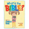 What Is the Bible?