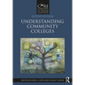 Understanding Community Colleges