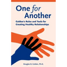One for Another - Golden's Rules and Tools for Creating Healthy Relationships