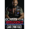 Counter To My Intelligence