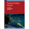 Practical Collider Physics